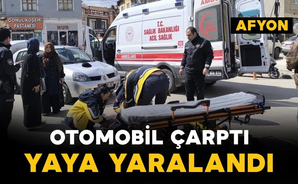 Otomobil yayaya çarptı: 1 yaralı