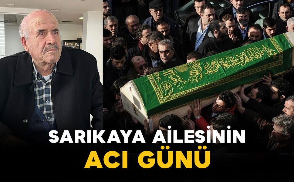 Sarıkaya Ailesinin Acı Günü: Gülcemal Sarıkaya Vefat Etti