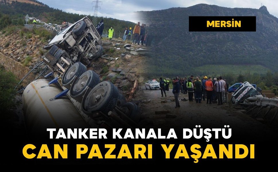 Tanker kanala düştü: can pazarı yaşandı