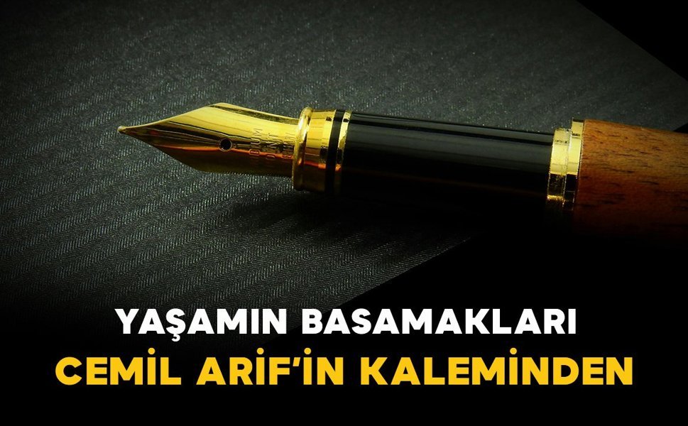 YAŞAMIN BASAMAKLARI