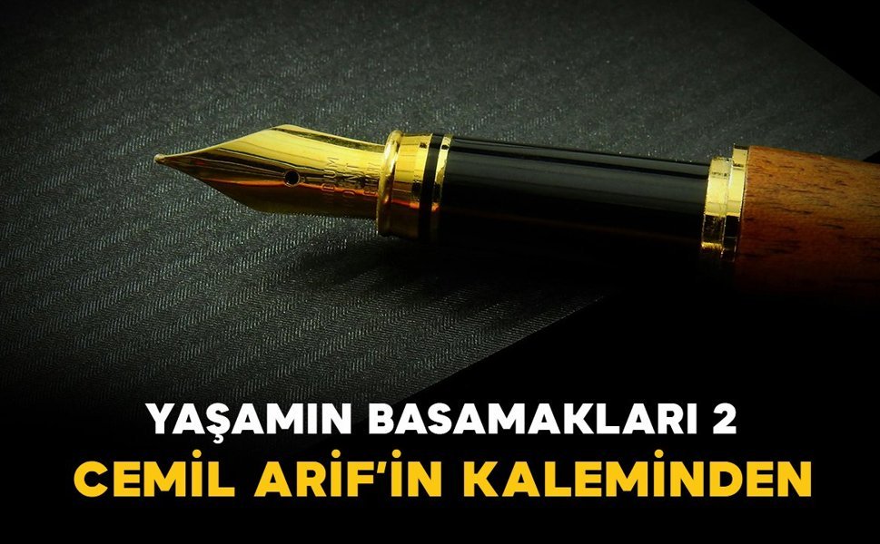 YAŞAMIN BASAMAKLARI 2