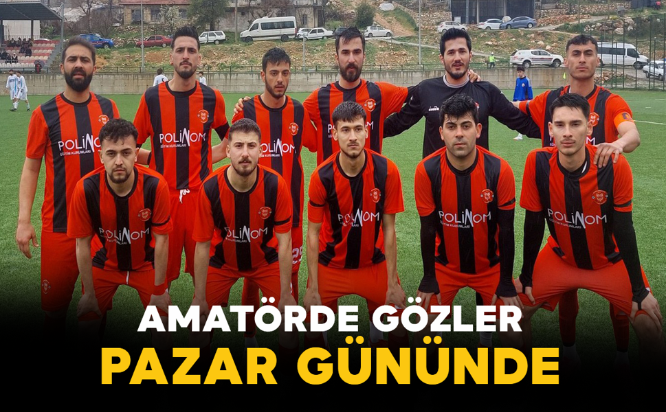 Amatörde Gözler Pazar Gününde