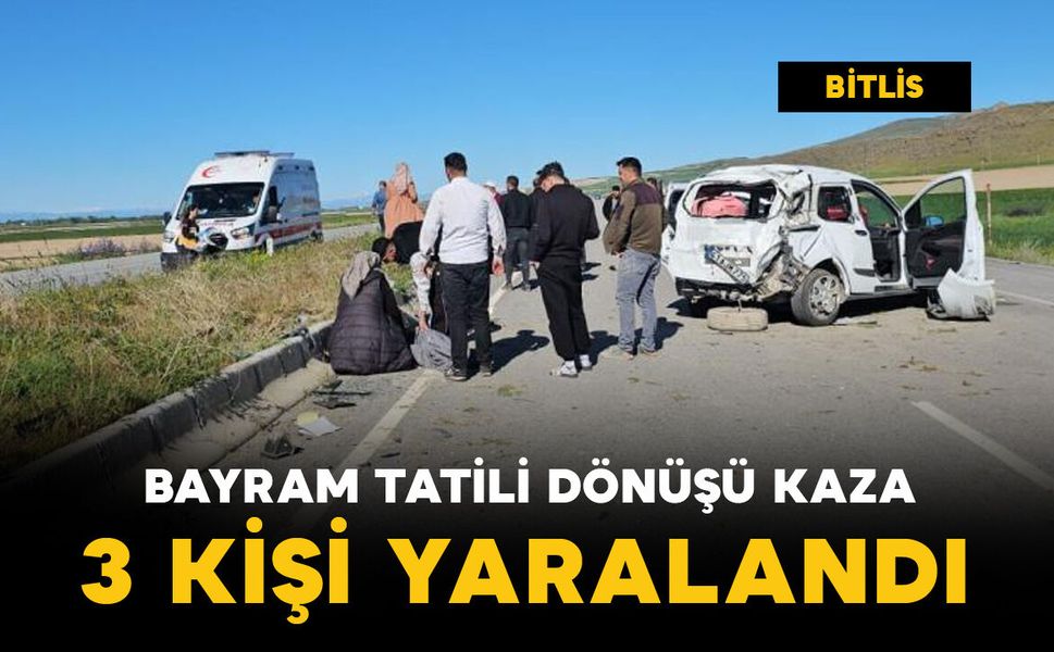Bayram tatili dönüşü kaza: 3 yaralı