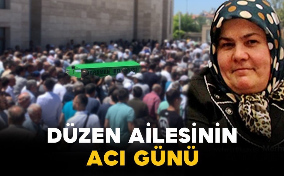 Düzen Ailesinin Acı Günü: Fatma Düzen Vefat Etti