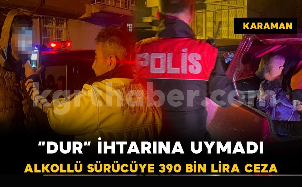 Jandarmadan kaçan alkollü sürücüye 390 bin lira ceza