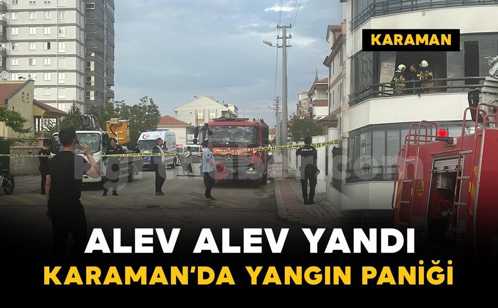 Karaman’da korkutan balkon yangını