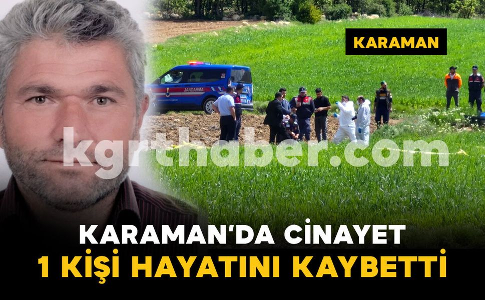 Karaman'da köyde çıkan kavga kanlı bitti: 1 ölü
