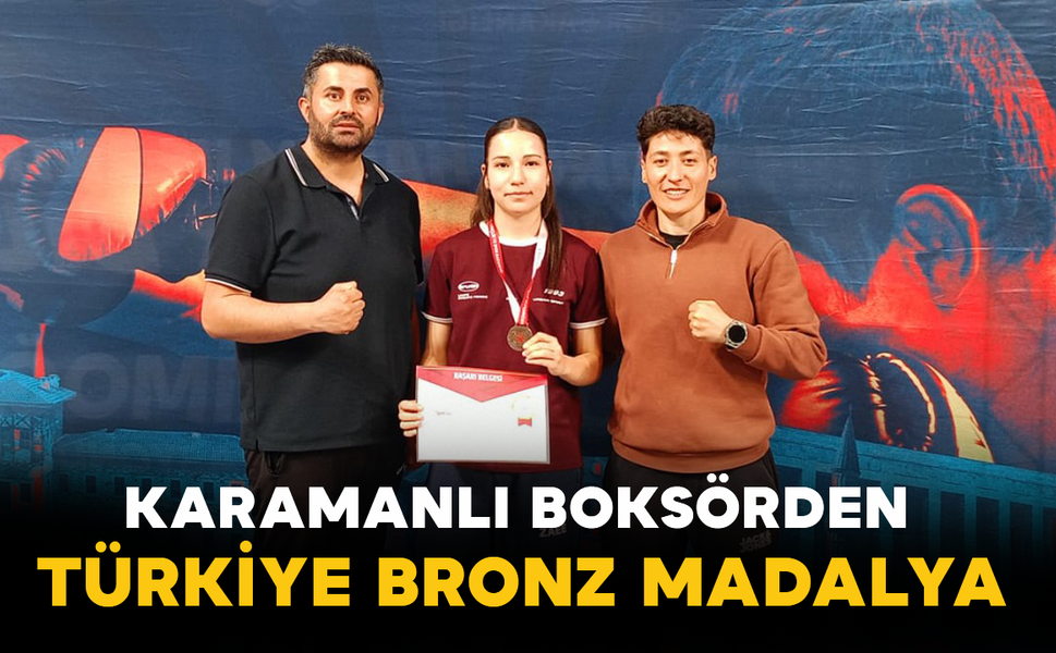Karamanlı Boksörden Türkiye Bronz Madalya