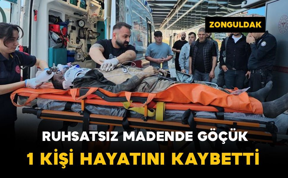Ruhsatsız madende göçük: 1 kişi hayatını kaybetti
