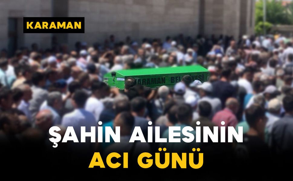 Şahin Ailesinin Acı Günü: Seyfi Şahin Vefat Etti