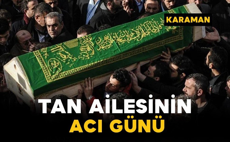 Tan Ailesinin Acı Günü: Hayriye Tan Vefat Etti