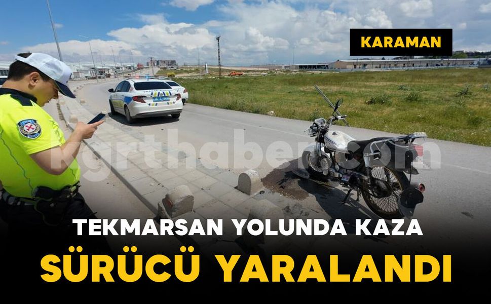 Tekmarsan yolunda kaza: 1 yaralı