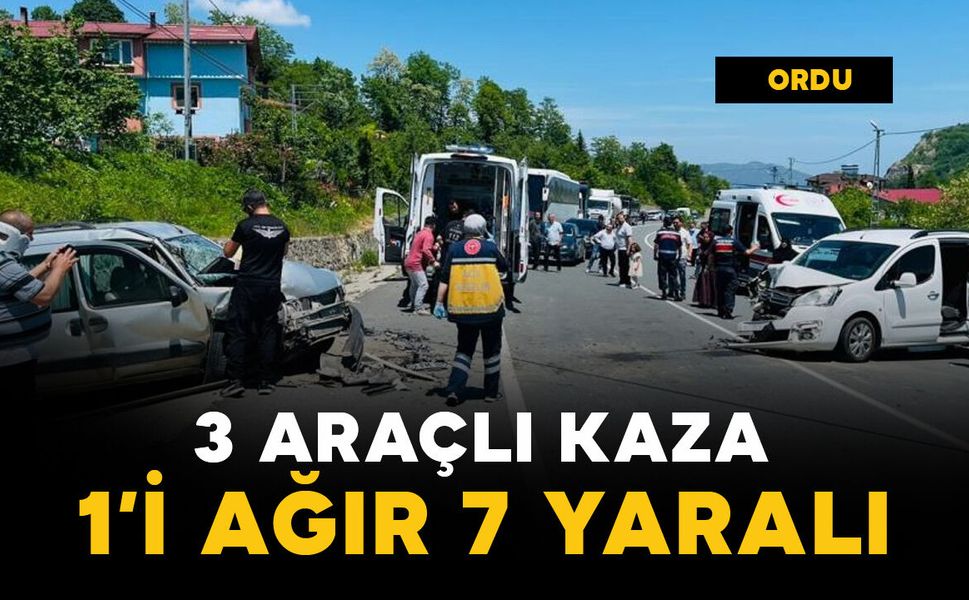 3 araçlı kaza: 1'i ağır 7 yaralı