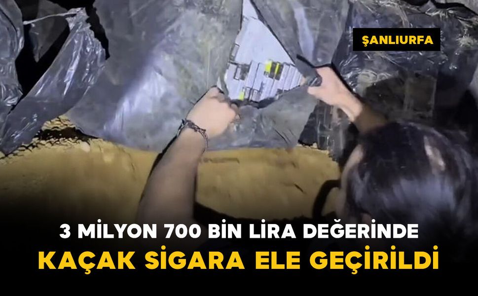 3 milyon 700 bin lira değerinde kaçak sigara ele geçirildi