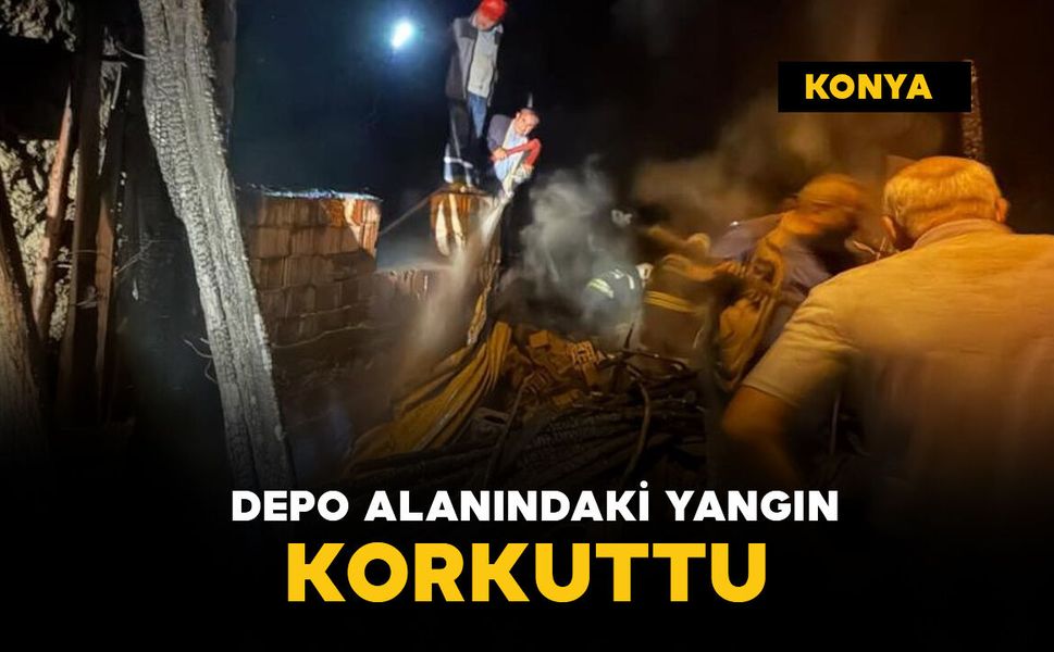 Depo alanında çıkan yangın korkuttu
