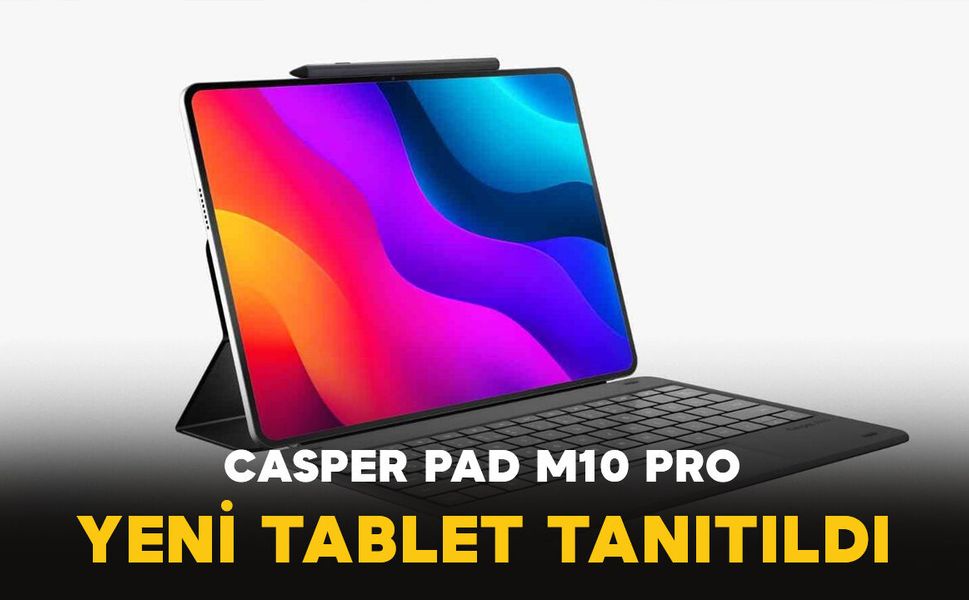 Ders notundan ödeve tek cihaz: Casper PAD M10 Pro