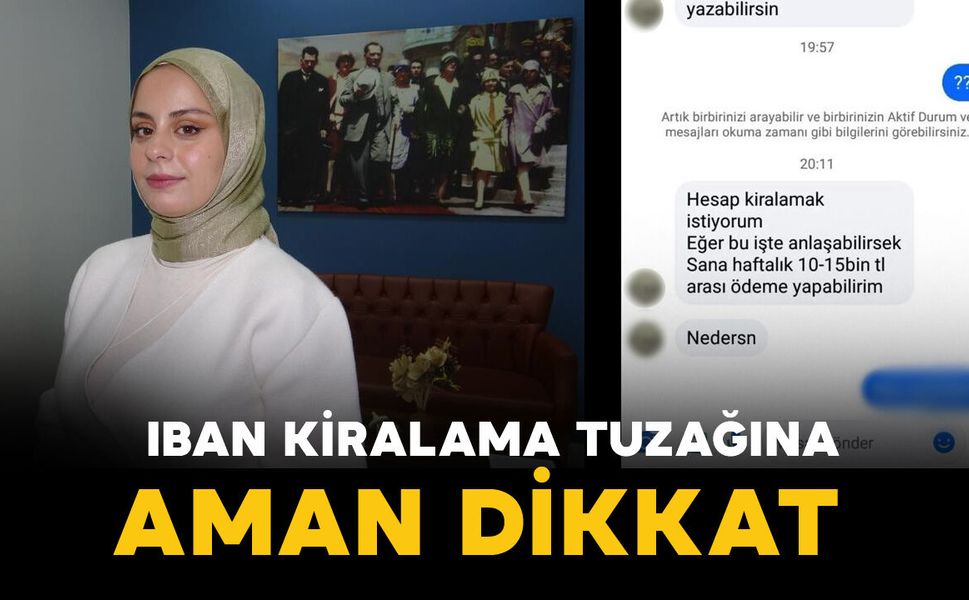 IBAN kiralama tuzağına dikkat