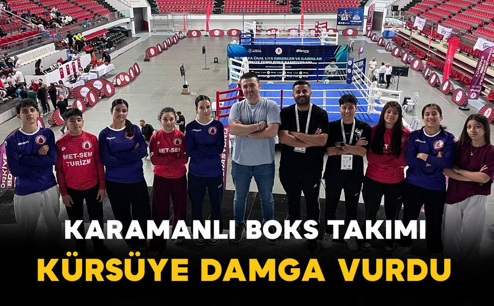 Karaman Boks Takımı Kayseri’de Kürsüye Damga Vurdu