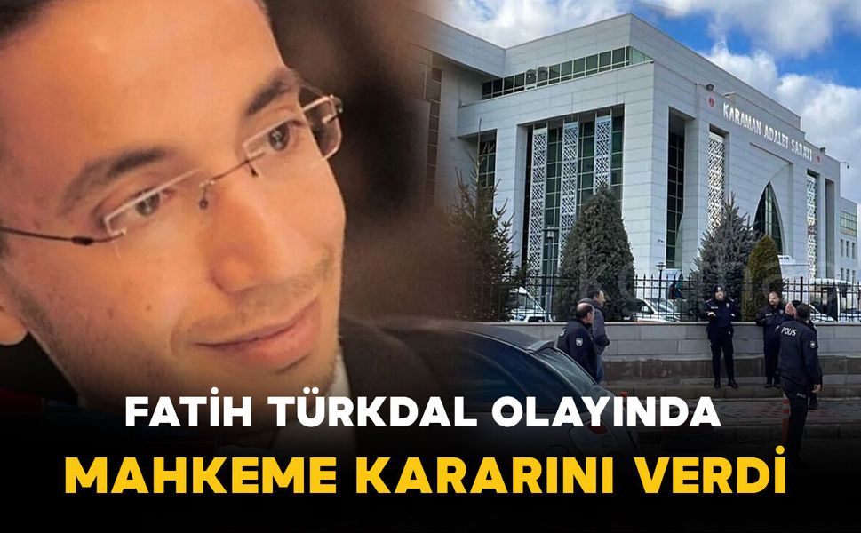 Karaman’daki Ölümlü Kırmızı Işık Kazasında Mahkeme Kararını Verdi