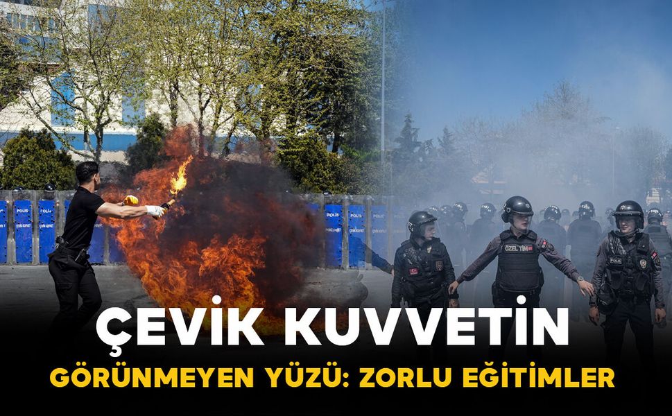 Toplumsal olaylara müdahalenin görünmeyen yüzü: Çevik Kuvvetin zorlu eğitimi