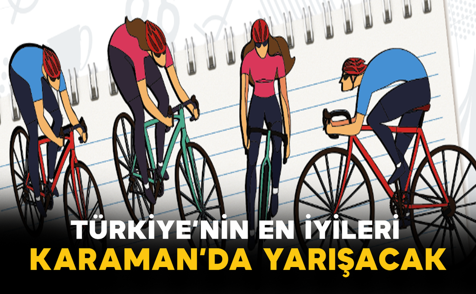 Türkiye’nin En İyileri Karaman’da Yarışacak