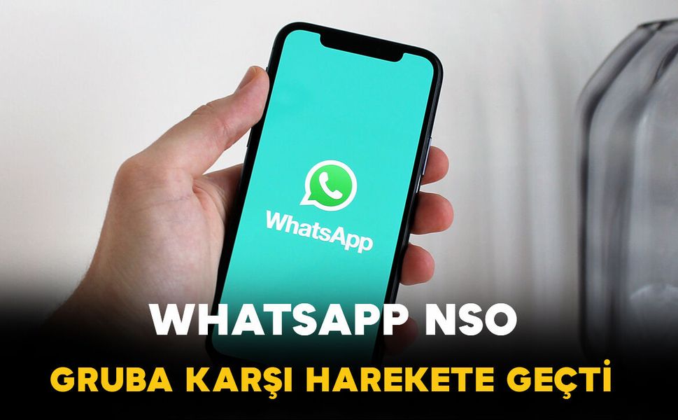 WhatsApp’tan NSO Group’a Yeni Hukuki Hamle