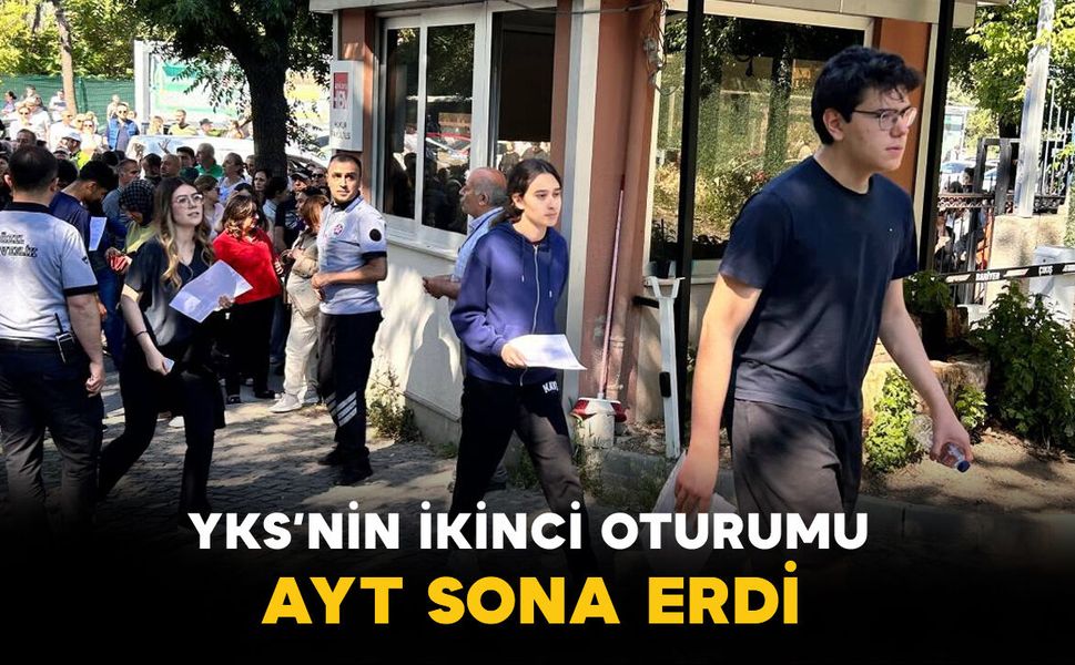 YKS’nin ikinci oturumu AYT sona erdi