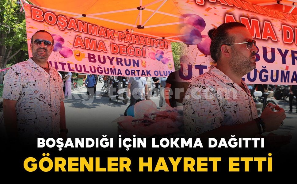 11 yıllık evliliği sona eren gurbetçi, lokma dağıtarak boşanmasını kutladı