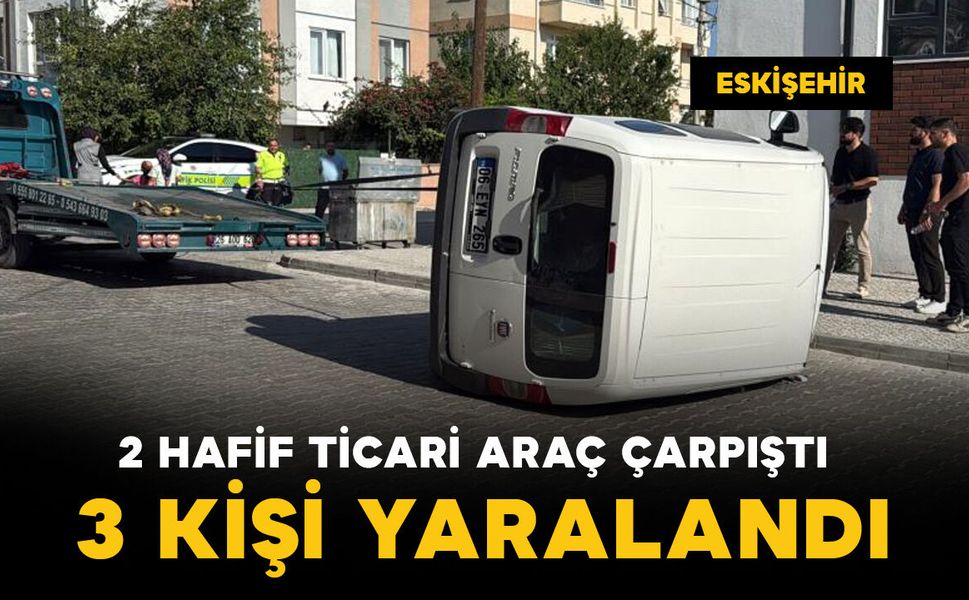 2 hafif ticari araç çarpıştı: 3 yaralı