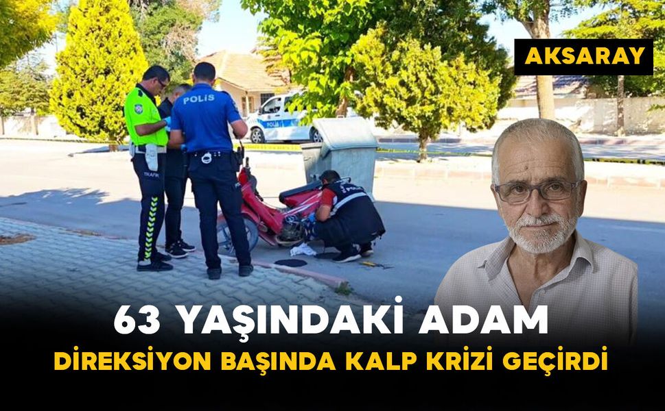 Aksaray'da 63 Yaşındaki Gök İçin Zamanla Yarışıldı
