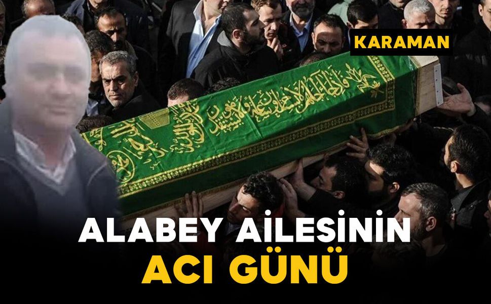 Alabey Ailesinin Acı Günü
