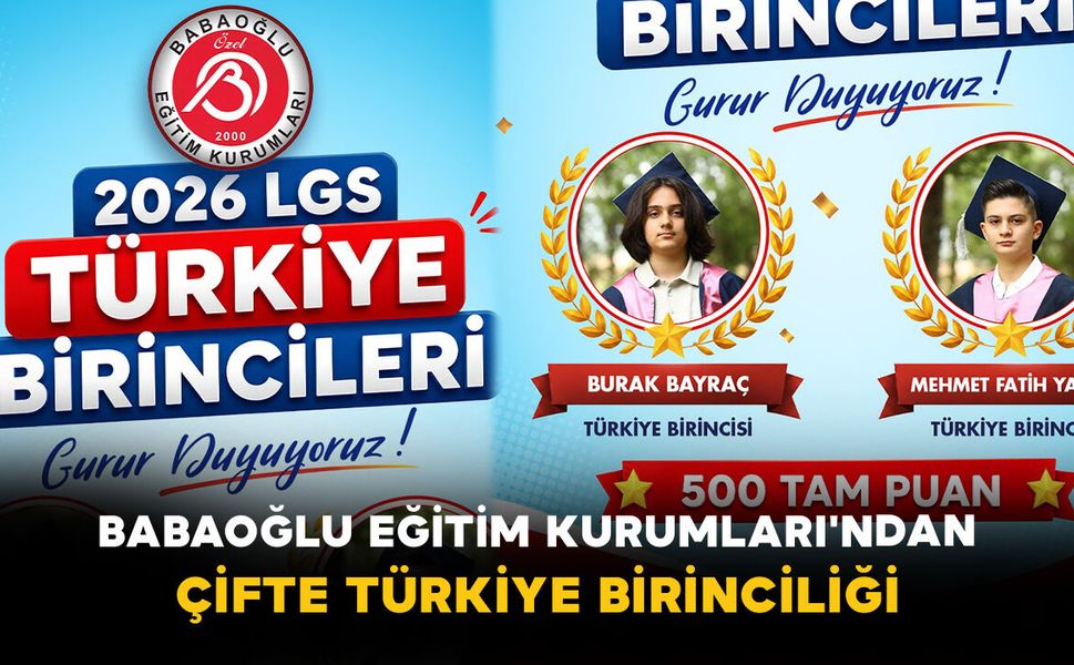 Babaoğlu Eğitim Kurumları'ndan Çifte Türkiye Birinciliği