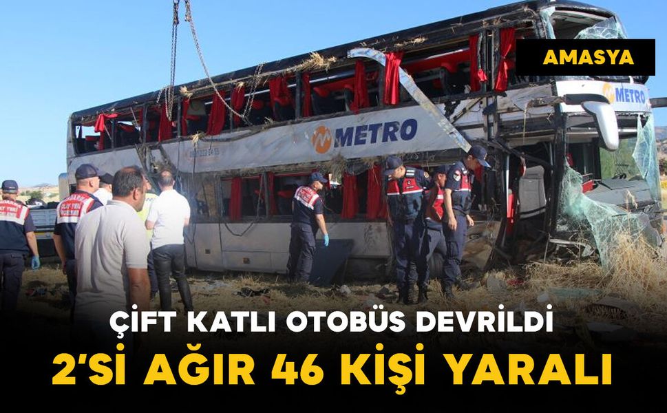 Çift katlı otobüs devrildi: 2'si ağır 46 yaralı