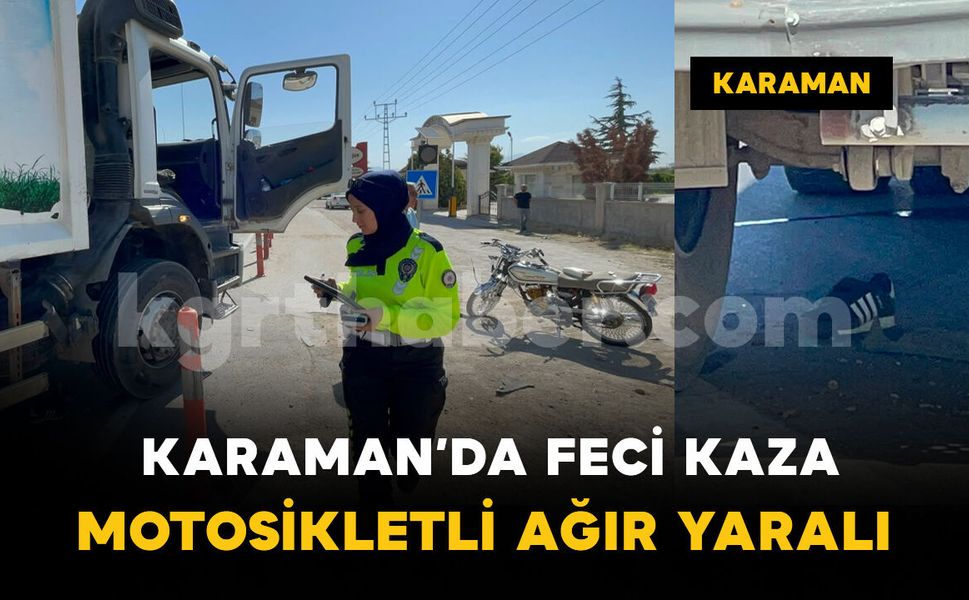 Çöp kamyonu ile çarpışan motosikletli ağır yaralandı