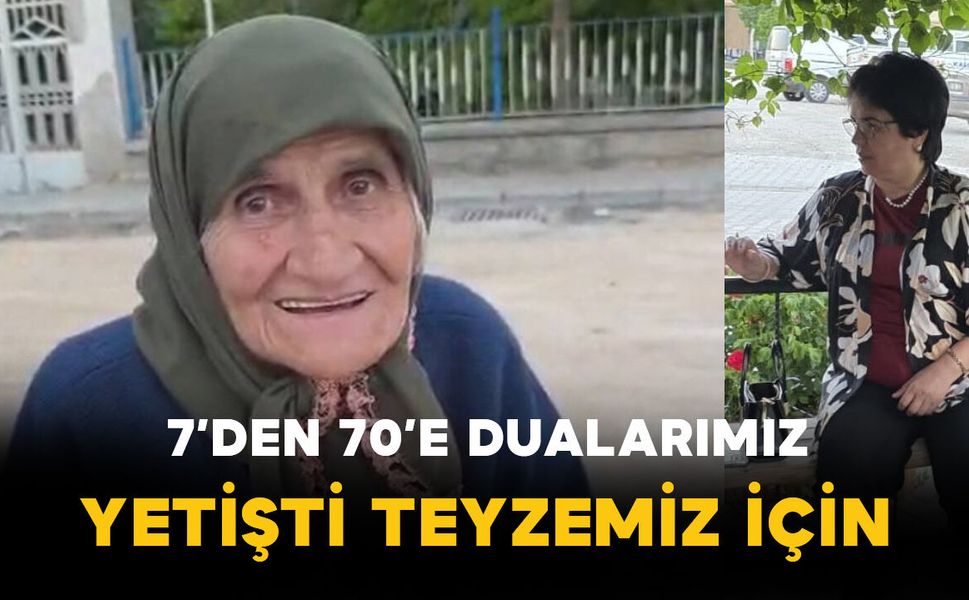 Dualarımız Yetişti Teyze İçin