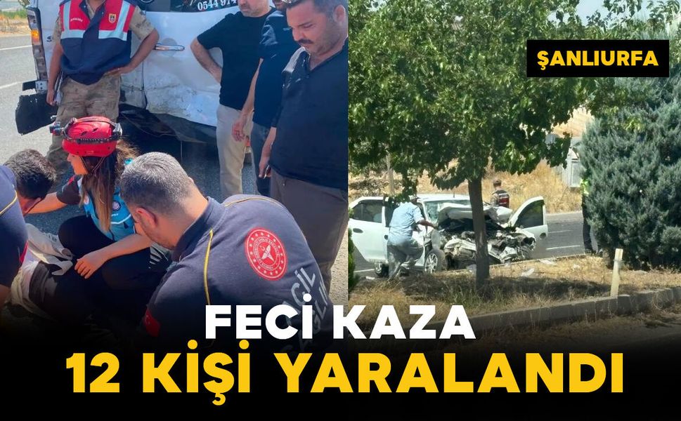 Feci kazada 12 kişi yaralandı