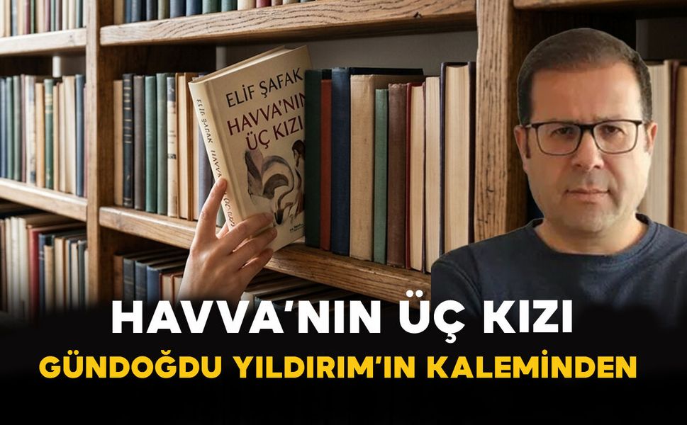 HAVVA’NIN ÜÇ KIZI