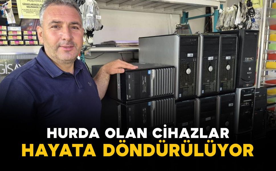 Hurda olan cihazlar hayata döndürülüyor
