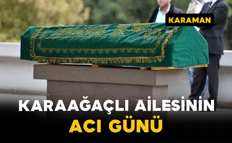 Karaağaçlı Ailesinin Acı Günü: Tülay Karaağaçlı Vefat Etti