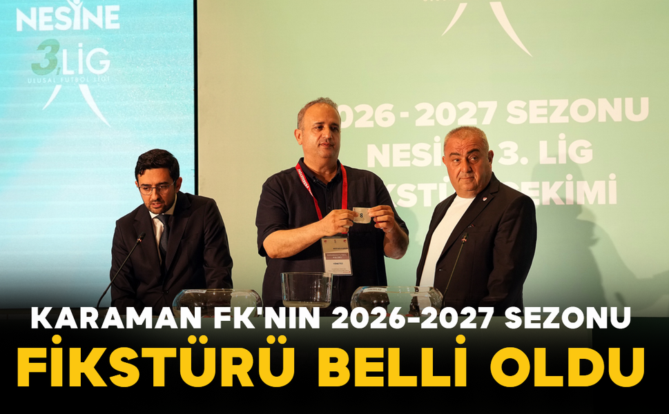 Karaman FK'nın 2026-2027 Sezonu Fikstürü Belli Oldu