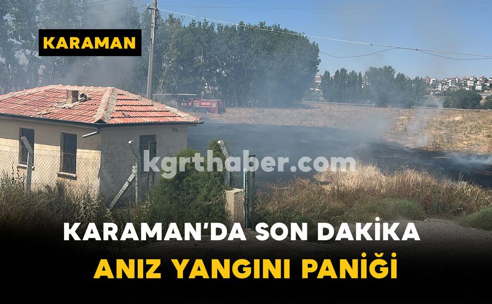 Karaman'da Mut Yolu Üzerinde Anız Yangını Paniği