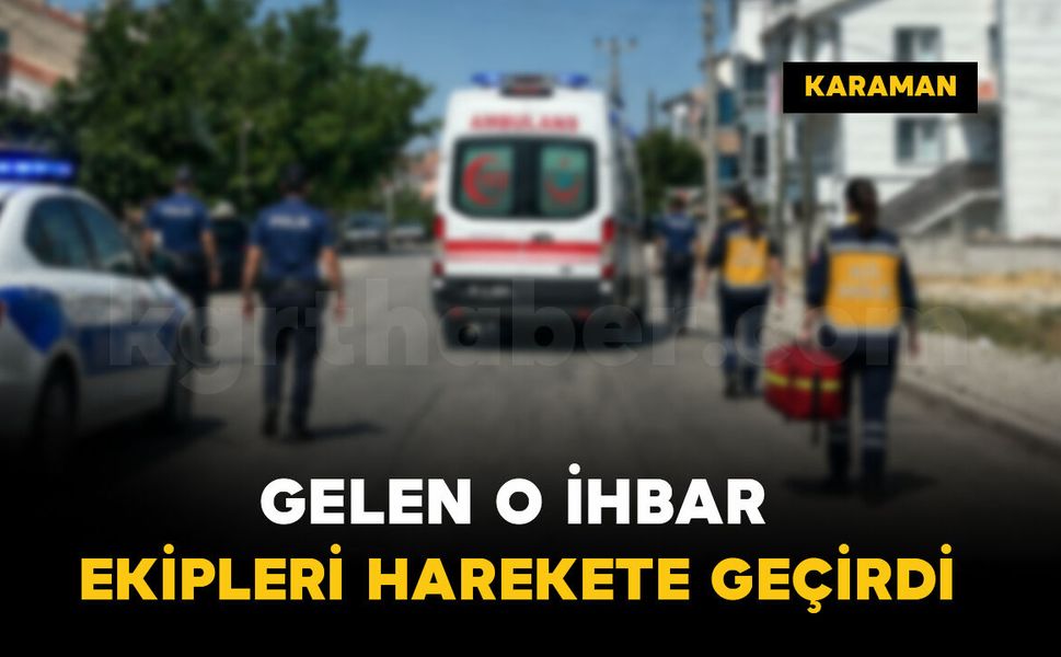 Kendisinden haber alınamayan şahıs ekipleri harekete geçirdi