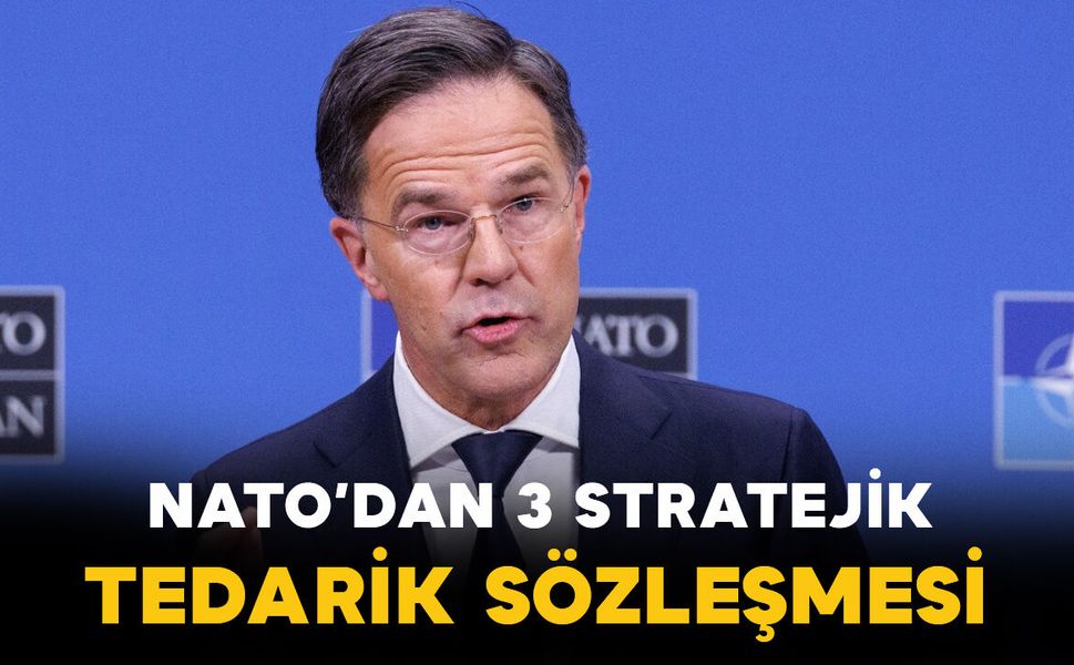 Mark Rutte açıkladı: NATO’dan 3 stratejik tedarik sözleşmesi
