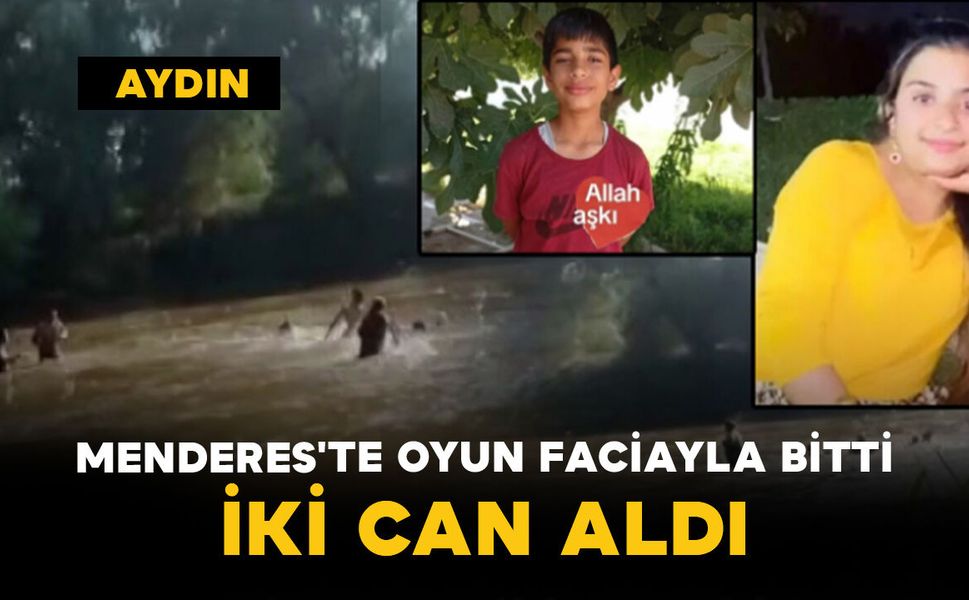 Menderes'te Oyun Faciayla Bitti: İki Can Aldı