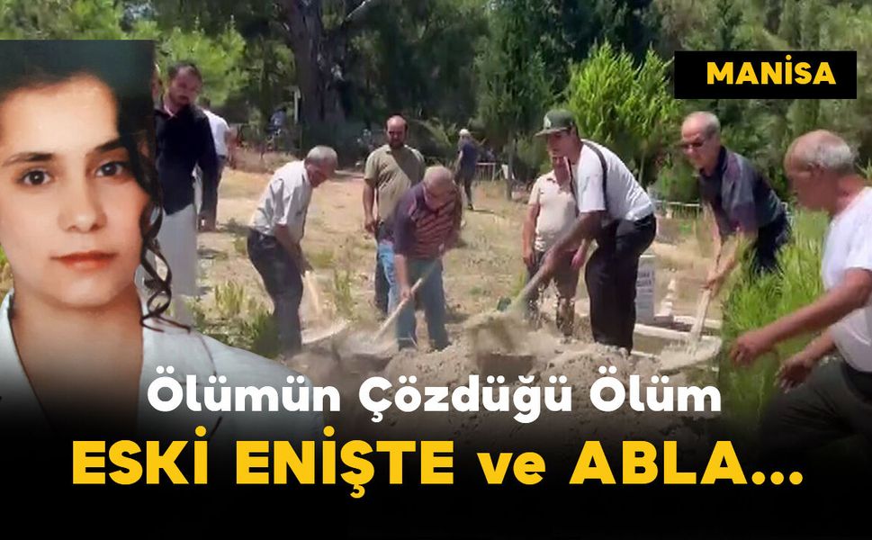Miras Paylaşırken Ortaya Çıktı! Manisa'daki 17 Yıllık Sırrı Bahçedeki Kazı Çözdü: Eski Enişte ve Abla...