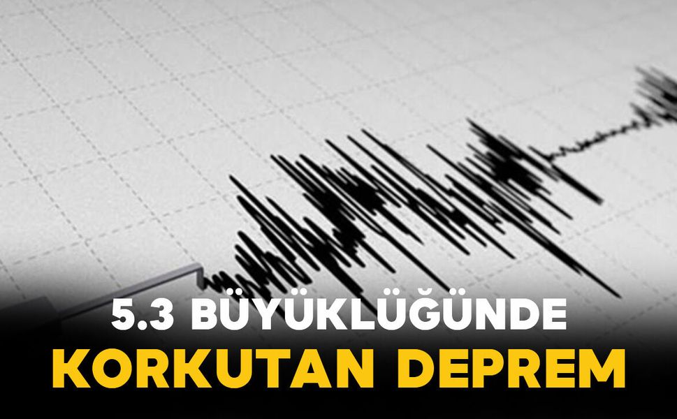 Muğla'da 5.3 büyüklüğünde deprem!