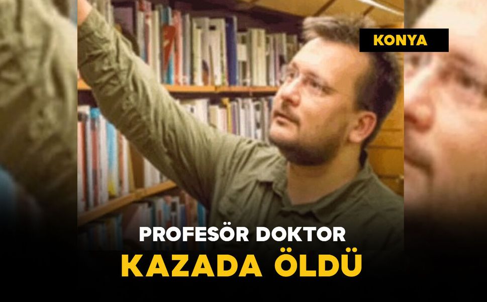 Prof. Dr. Mustafa Can kazada hayatını kaybetti