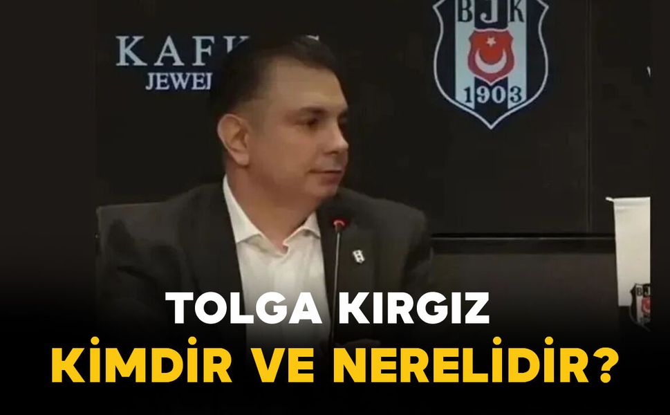 Tolga Kırgız Kimdir ve Nerelidir?