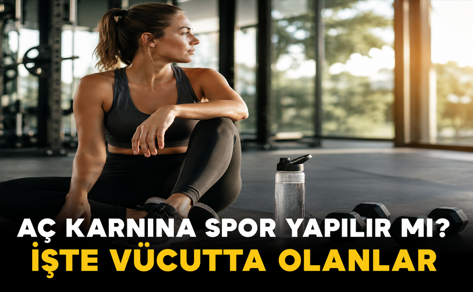 Aç Karnına Spor Yapılır mı? İşte Vücutta Olanlar