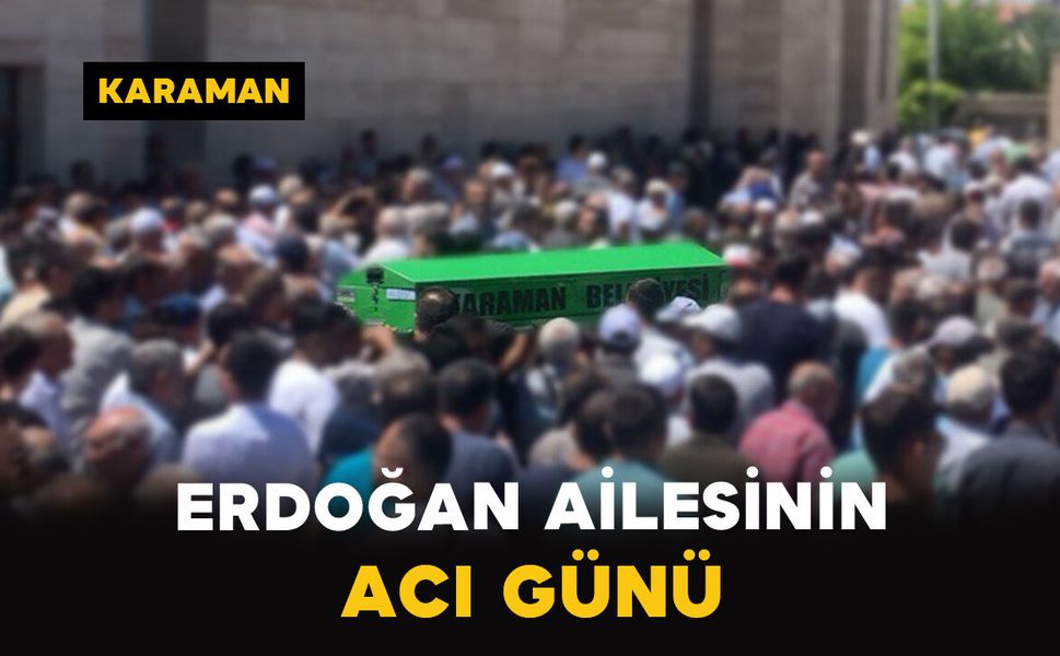 Ayrancılı Erdoğan Ailesinin Acı Günü